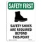 Signmission OSHA Sign, Shoes Are Required W/ Symbol, 14in X 10in Aluminum, 10" W, 14" H, Portrait OS-SF-A-1014-V-11349 - alternate 1